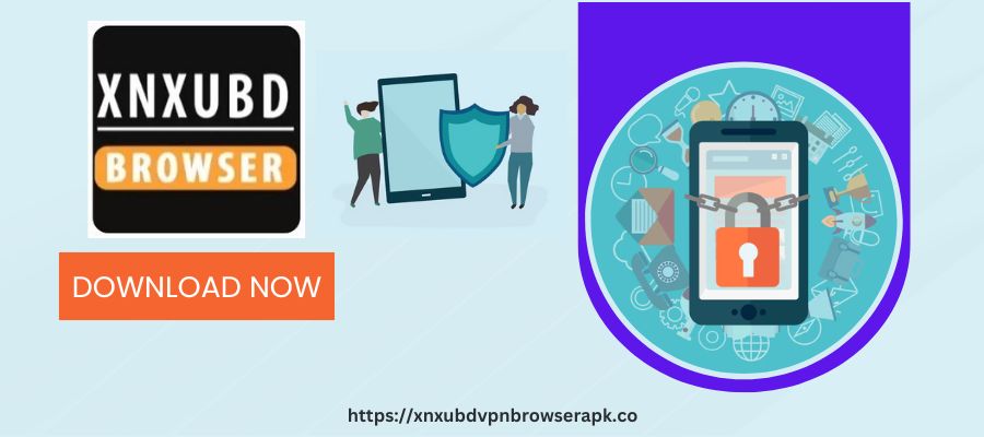 xnxubd vpn browser apk